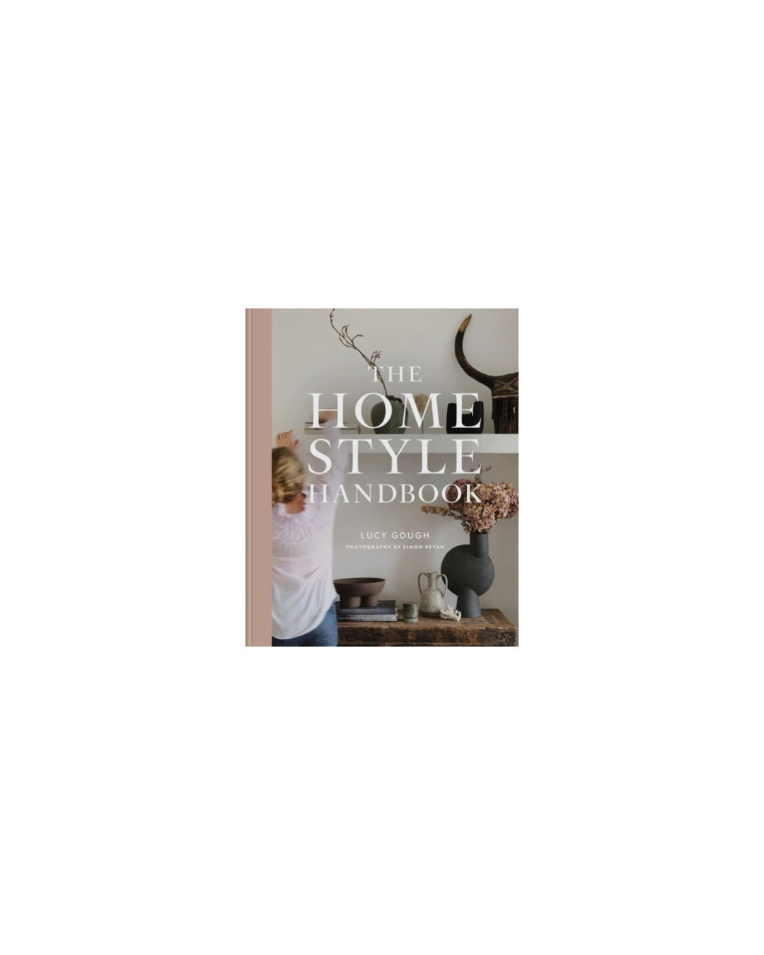 The Home Style Handbook