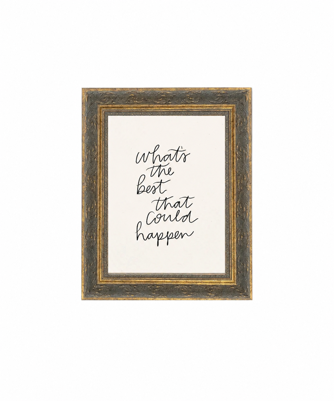 The Best That Could Happen Framed
Art