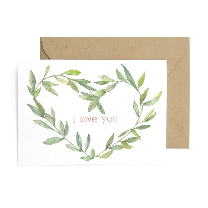 I Love You Wreath Greeting Card